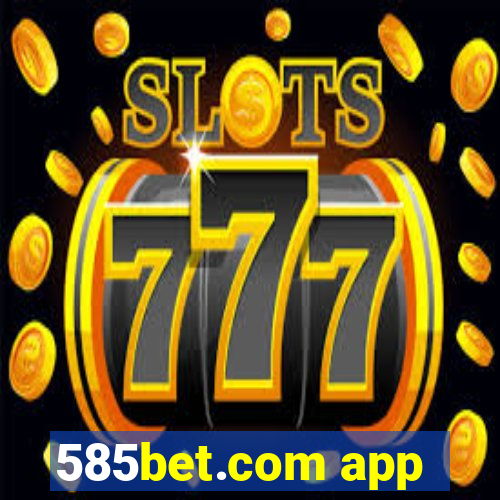 585bet.com app